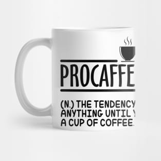 Procaffeinating Mug